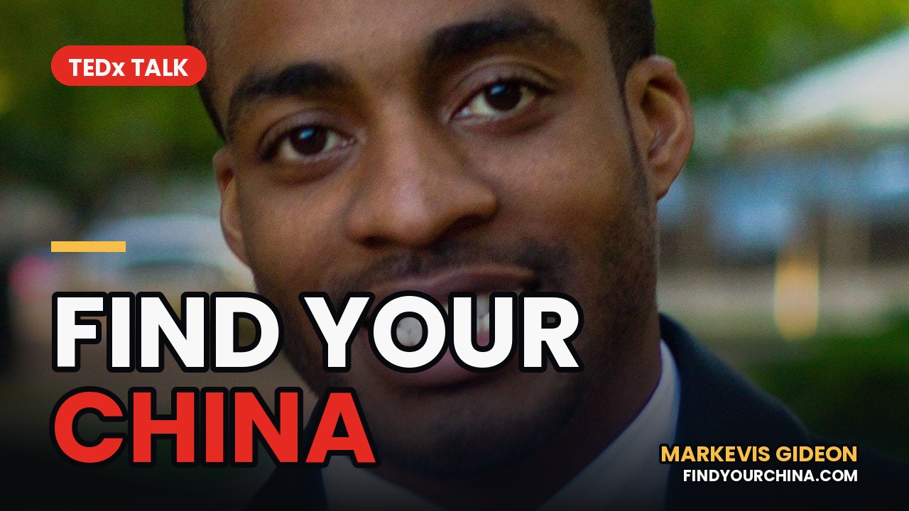 Find Your China | Markevis Gideon | TEDxWilmington